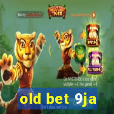 old bet 9ja